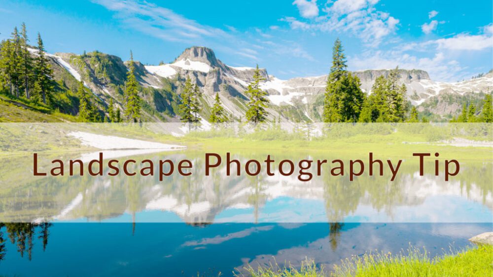 A Simple Rule in Landscape Photography - Photography Academy